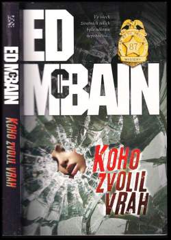 Ed McBain: Koho zvolil vrah