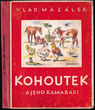 Kohoutek a jeho kamarádi