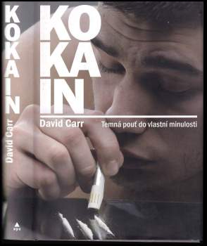 David Carr: Kokain