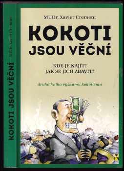 Kokoti jsou věční (PŮVODNÍ PŘEBAL)