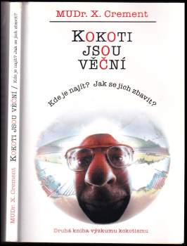 Kokoti jsou věční