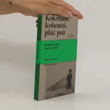 Kokrhání kohoutů, pláč psů