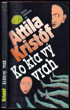 Attila Kristóf: Koktavý vrah