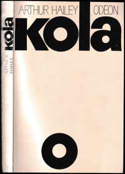 Kola - Arthur Hailey (1988, Odeon) - ID: 477437