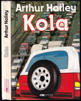 Arthur Hailey: Kola