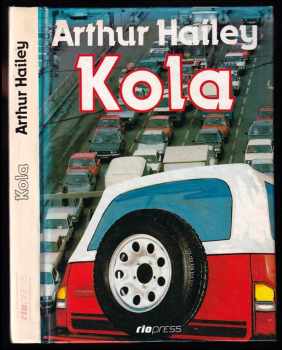 Arthur Hailey: Kola