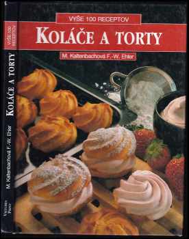 Marianne Kaltenbach: Koláče a torty