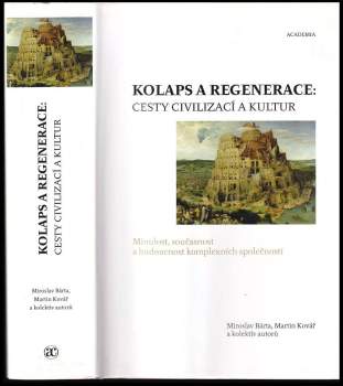 Miroslav Bárta: Kolaps a regenerace