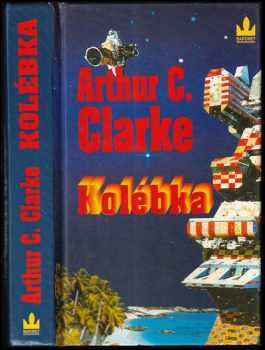 Kolébka - Arthur Charles Clarke, Gentry Lee (1996, Baronet) - ID: 738937