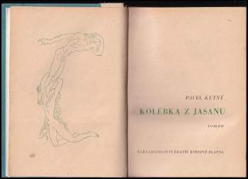 Pavel Kutný: Kolébka z jasanu