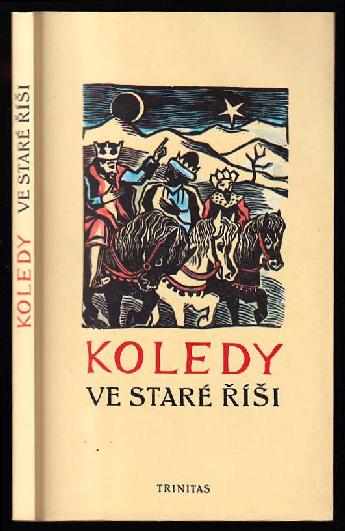 Michael Florian: Koledy ve Staré Říši