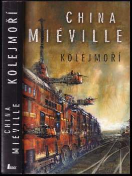 China Miéville: Kolejmoří