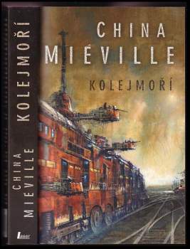 China Miéville: Kolejmoří