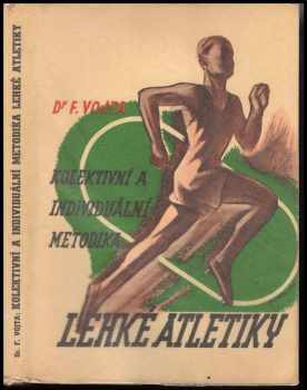 Kolektivní a individuální metodika lehké atletiky