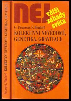 Kolektivní nevědomí, genetika, gravitace