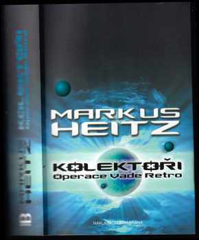 Markus Heitz: Kolektoři
