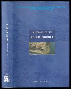 Michael Edward Palin: Kolem dokola