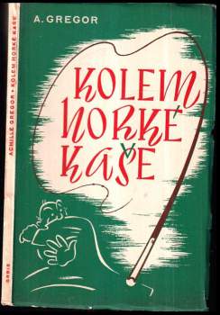 Kolem horké kaše