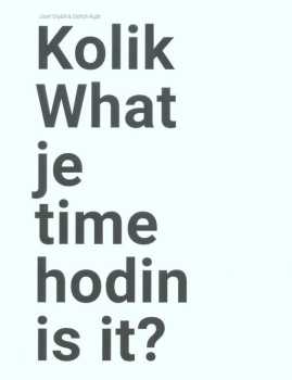 Kolik je hodin?