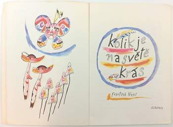 František Nepil: Kolik je na světě krás