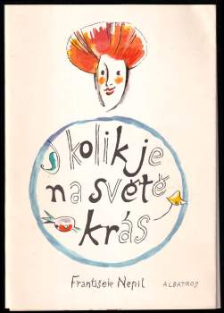 Kolik je na světě krás