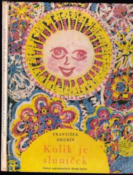 František Hrubín: Kolik je sluníček