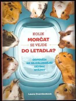 Laura Overdeck: Kolik morčat se vejde do letadla?