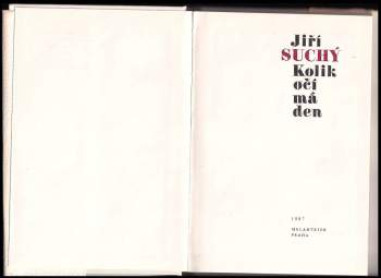 Jiří Suchý: Kolik očí má den