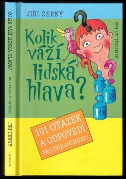 Jiří Černý: Kolik váží lidská hlava?