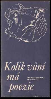 Kolik vůní má poezie