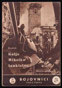 Kolja Mikolka tankistou