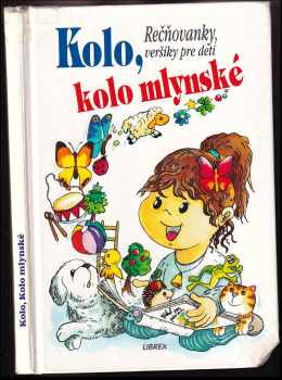 Adolf Dudek: Kolo kolo mlýnské