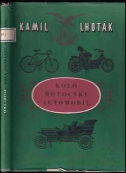 Kolo - motocykl - automobil