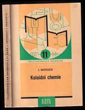 Ivan Vavruch: Koloidní chemie