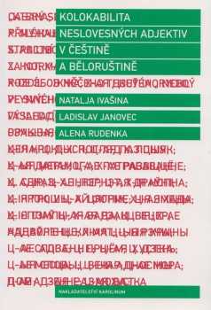 Kolokabilita neslovesných adjektiv v češtině a běloruštině