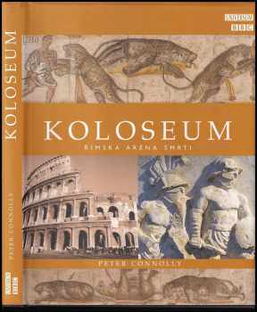 Peter Connolly: Koloseum