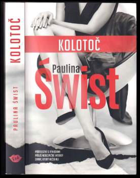 Paulina Świst: Kolotoč