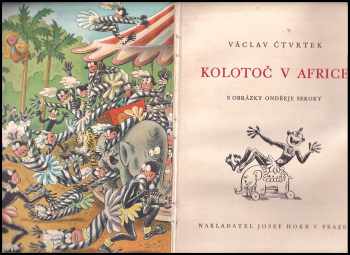 Václav Čtvrtek: Kolotoč v Africe