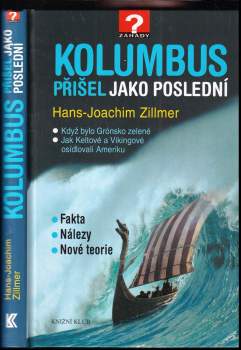 Kolumbus přišel jako poslední