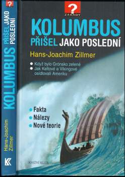 Kolumbus přišel jako poslední