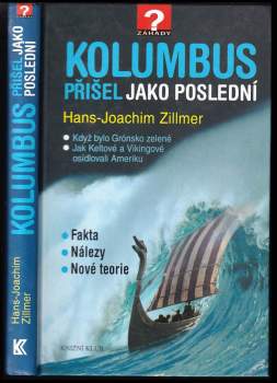 Kolumbus přišel jako poslední