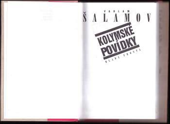 Varlam Tichonovič Šalamov: Kolymské povídky