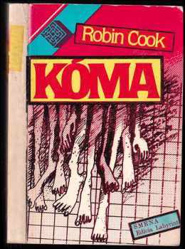 Kóma - Robin Cook (1988, Smena) - ID: 332920