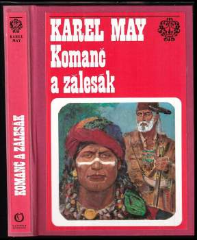 Karl May: Komanč a zálesák