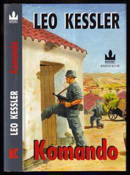 Leo Kessler: Komando - hitlerovské diverzní akce