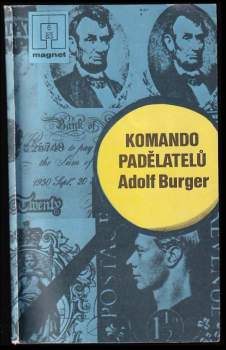 Adolf Burger: Komando padělatelů