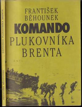 Komando plukovníka Brenta