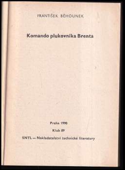 František Běhounek: Komando plukovníka Brenta