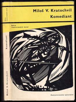 Miloš Václav Kratochvíl: Komediant