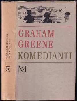 Komedianti - Graham Greene (1968, Mladá fronta) - ID: 60206